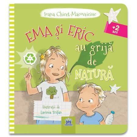 Ema en Eric zorgen voor de natuur, Ioana Chicet-Macoveiciuc, Urban Princess, DPH