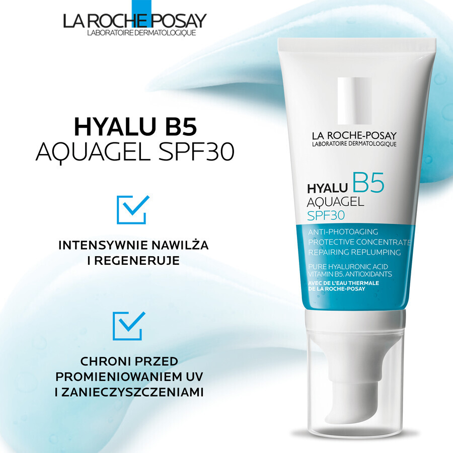 La Roche-Posay Hyalu B5 Aquagel, gel-cremă de protecție împotriva foto-îmbătrânirii, SPF 30, 50 ml 