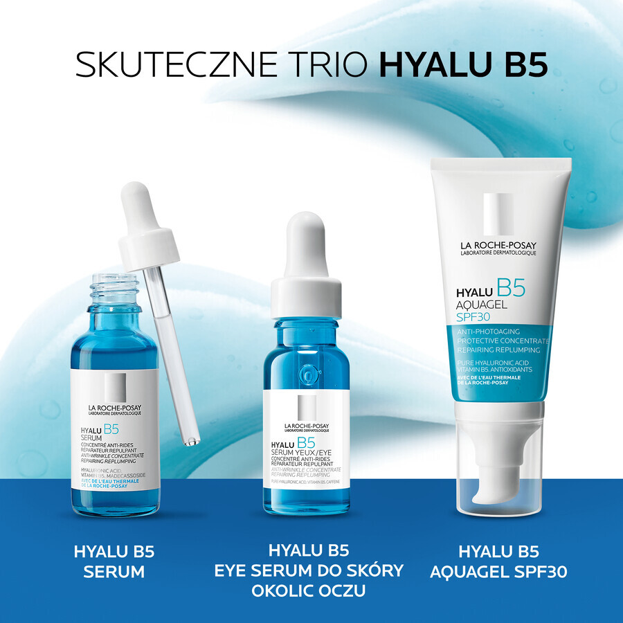 La Roche-Posay Hyalu B5 Aquagel, gel-cremă de protecție împotriva foto-îmbătrânirii, SPF 30, 50 ml 