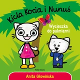 Kitten and Nunus Trip to the Palm House, a book for children